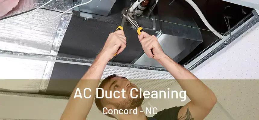 AC Duct Cleaning Concord - NC